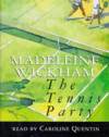 The Tennis Party Audio book