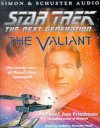 Star Trek the next generation : The Valiant